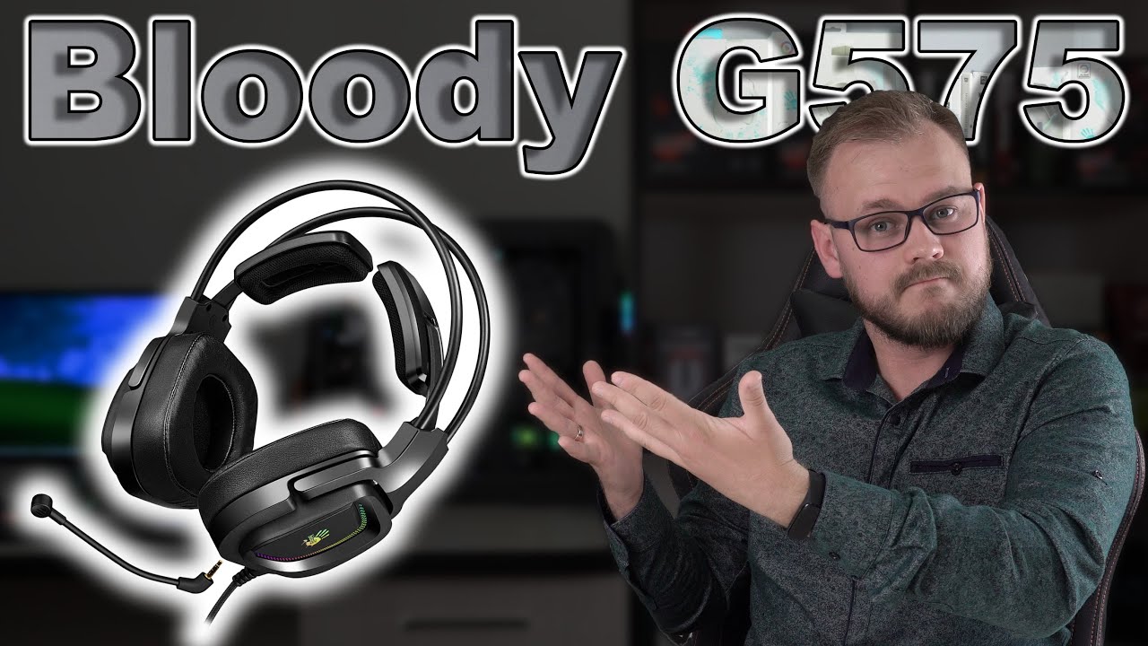 Bloody G575 | Обзор игровой гарнитуры