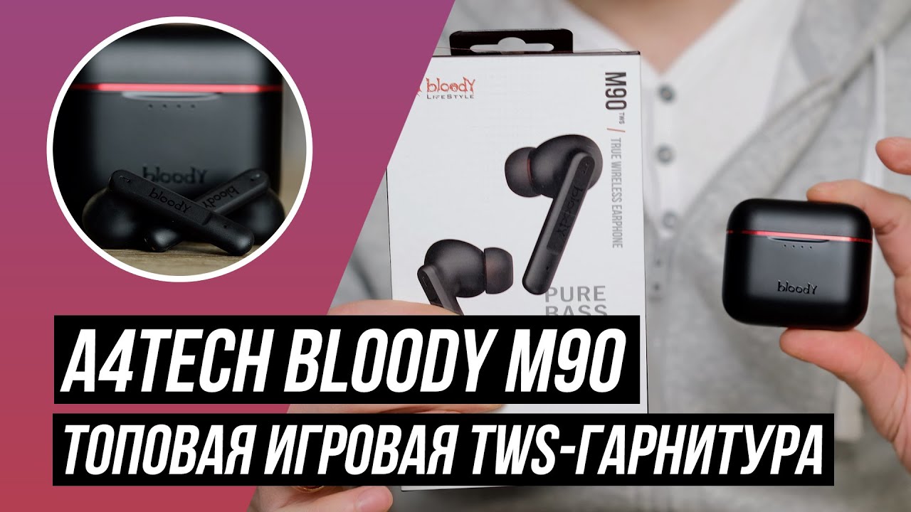 A4Tech Bloody M90: ТОП-ігрові TWS-навушники