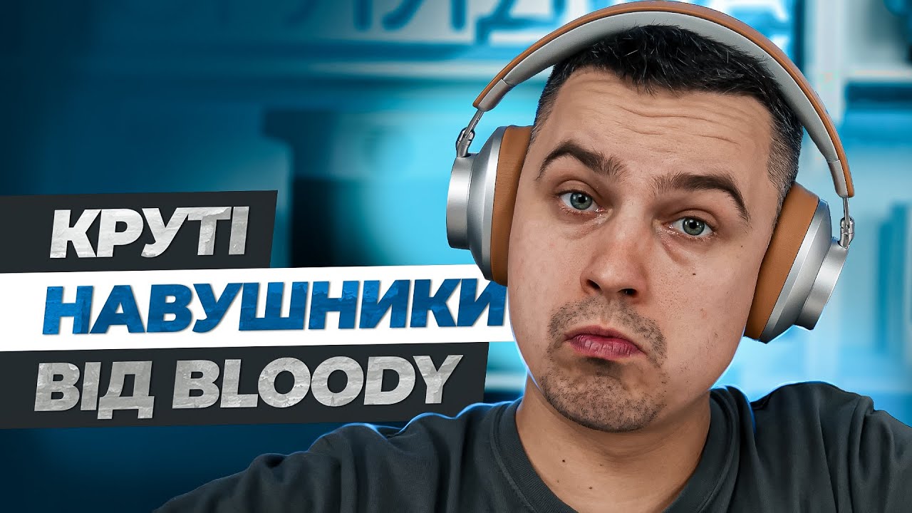 Огляд бездротових навушників Bloody MH390 - Дійсно круто!